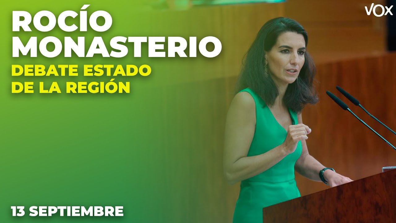 13.09 | Réplica de ROCÍO MONASTERIO en el DEBATE DEL ESTADO DE LA REGIÓN
