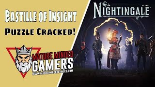 Nightingale - CRACK THE CODE - Bastille of Insight Puzzle Solved!