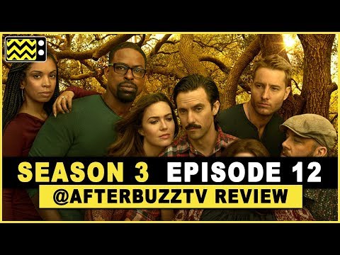 This Is Us Season 3 Episode 12 Review After Show Youtube