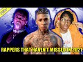 RAPPERS THAT HAVEN''T MISSED IN 2021