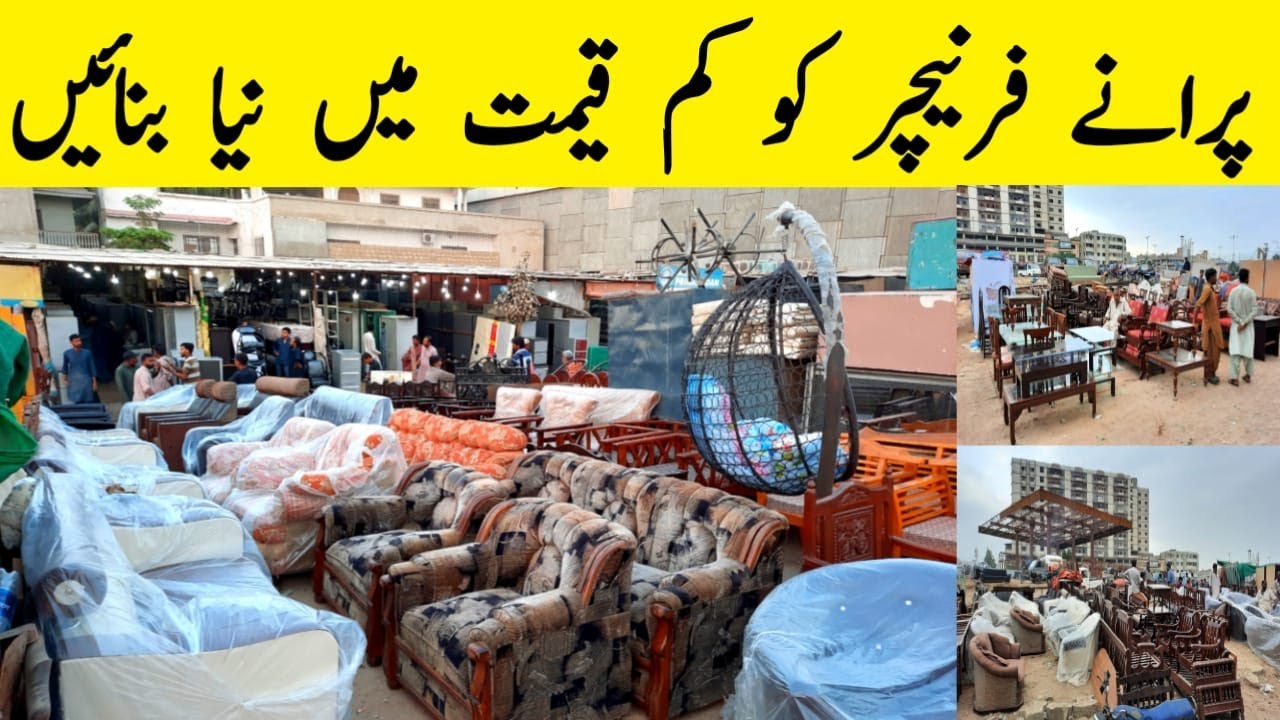 Cheapest Furniture Market In Karachi Used Cheap Furniture Market