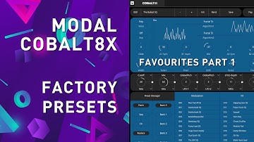 MODAL COBALT8X - Fav Factory Presets 0-150 (No Talking)
