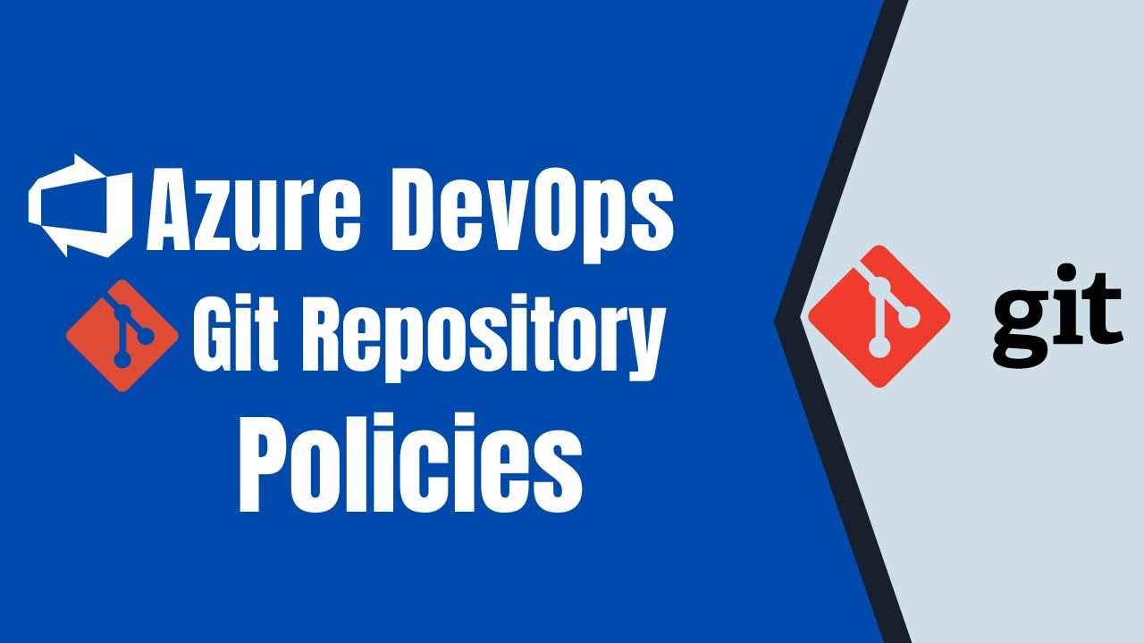 Azure Devops Branch Policies And Settings | Azure Devops | Azure Devops Branch Policies