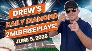 BEST MLB Picks and Predictions Today! | Drew's Daily Diamond June 5, 2026