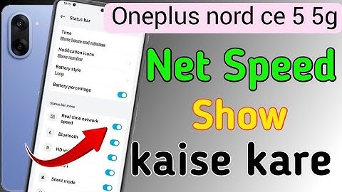 OnePlus Nord CE 5 me net speed kaise show kare | OnePlus Nord CE 5 5g me net speed kaise dekhe 