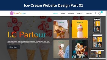 Part 01 | How To Make Ice Cream Website 2023 | Build Multipage website Using HTML, CSS ice cream