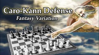 Caro-Kann Defense: Fantasy Variation