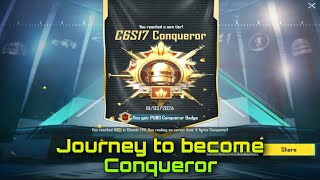 Journey to become CONQUEROR in 18 hours (The first 8 hours)
