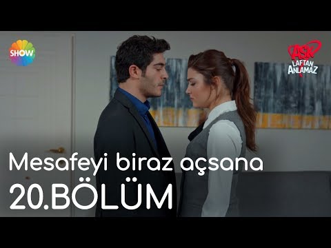 Aşk Laftan Anlamaz 20.Bölüm | \