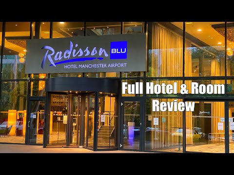 Radisson Blu Manchester Airport. Full review. Executive Room & Lounge