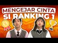 Drama mengejar cinta si ranking 1