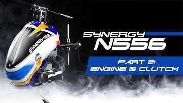 Synergy N556 Build Series Part 2: The Engine and Clutch