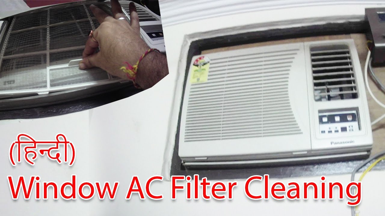 How to Clean Window AC Front Filter (In Hindi) Wash Window AC Filter