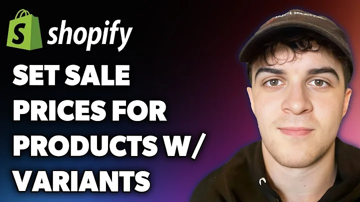 Shopify How to Set Sale Prices for Products with Variants (Full 2025 Guide)