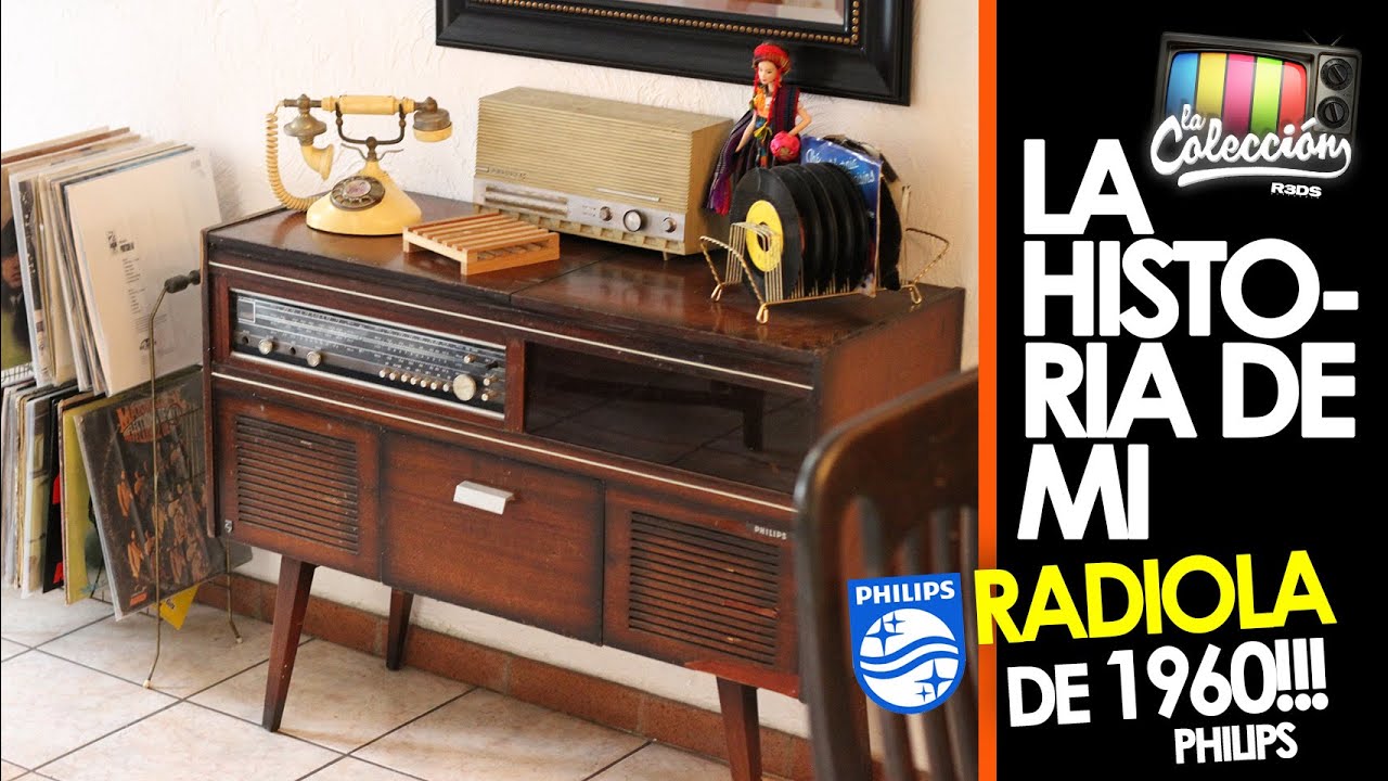LA Historia de Mi Radiola de 1960!!! YouTube