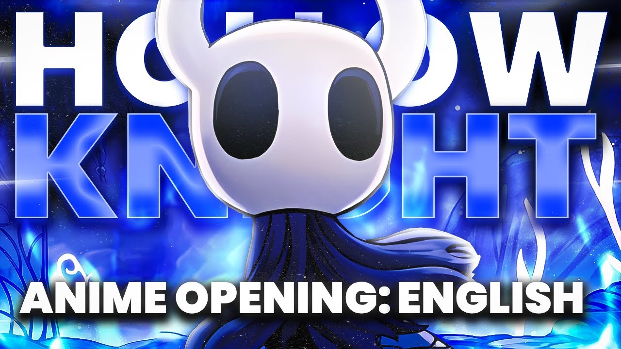 Celebrating Silksong - If Hollow Knight’s music was remixed into an Anime Opening
