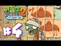 Camel Attack! - Plants Vs Zombies 2 Ep4