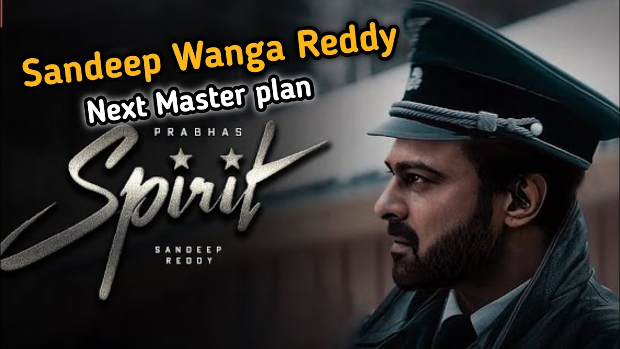 Sprite Prabhas Next Movie With Sandeep Wanga Reddy Update 🔥|| Cast ...