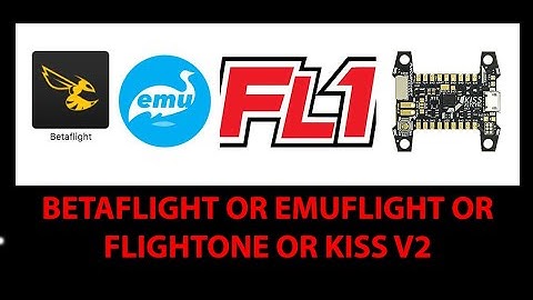 Hướng dẫn chơi FPV Drone - Flight controller firmware