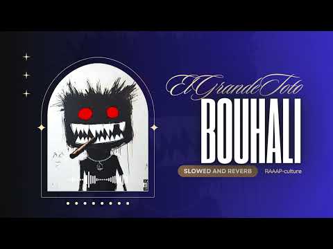 ElGrandeToto BOUHALI 𝐒𝐥𝐨𝐰𝐞𝐝 𝐑𝐞𝐯𝐞𝐫𝐛 