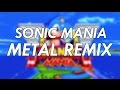Sonic Mania Trailer Theme Metal Remix (Nitro Fun and Hyper Potions - Checkpoint)