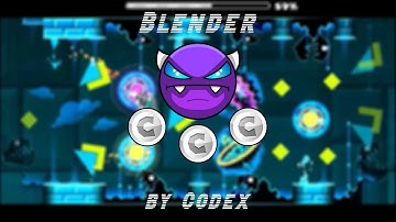 "Blender" [3 Coins] (Easy Demon) by Codex | Geometry Dash