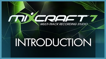 Mixcraft Pro Studio 7 - Introduction