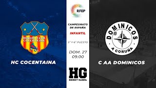 HC Cocentaina - C AA Dominicos | C. España Infantil 5º - 6º puesto