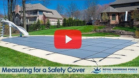 Measuring for your Safety Cover