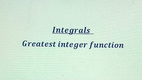Definite Integral of greatest Integer Function (Part 14)