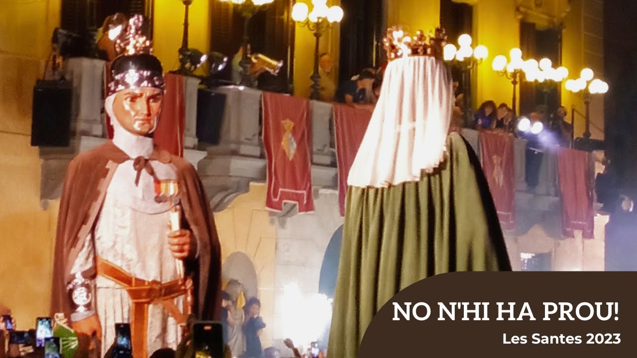 No n'hi ha prou! - Les Santes 2023, Mataró