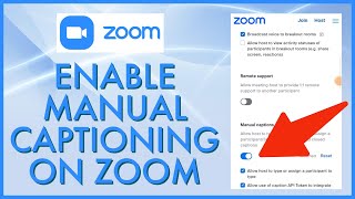 How to Enable Manual Captioning on Zoom 2023? Wealth