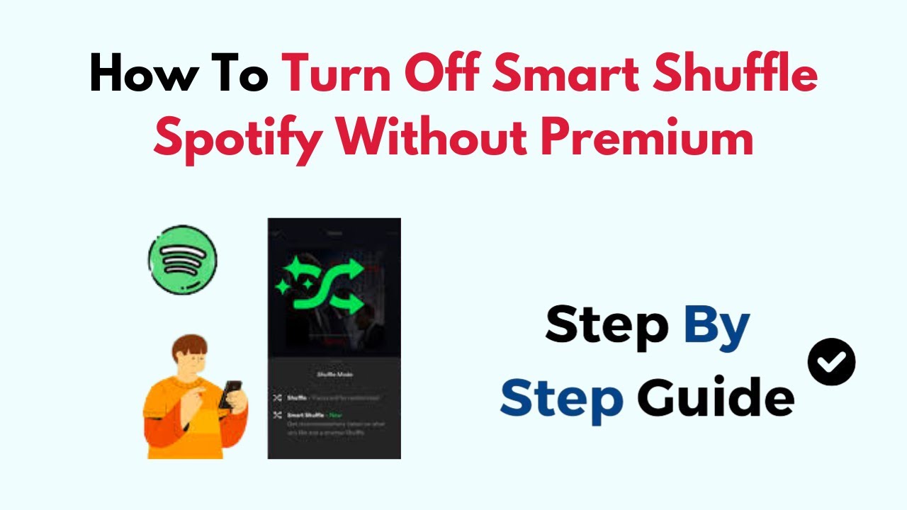 How To Turn Off Smart Shuffle Spotify Without Premium - YouTube