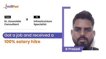 Got Job as an Infrastructure Specialist with 100% Hike | Intellipaat Cloud Computing Course Review