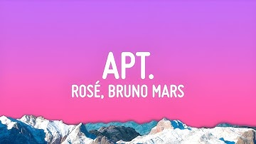 ROSÉ & Bruno Mars - APT.  (20 min non- stop ) (Lyrics)