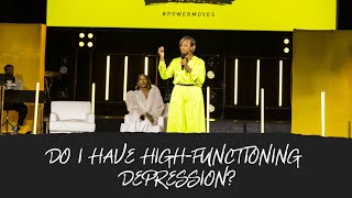 Do I Have High Functioning Depression? x  Dr Anita Phillips