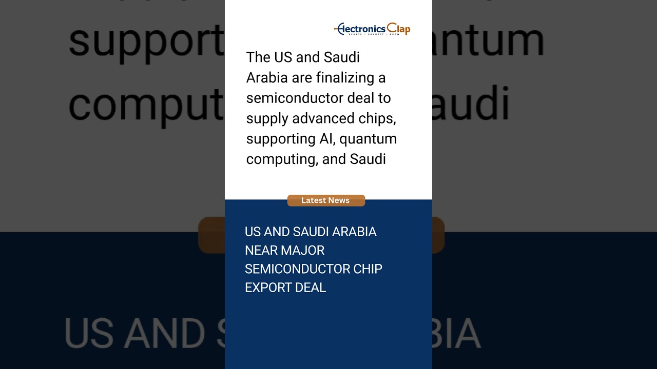 US 🇺🇸 & Saudi Arabia 🇸🇦 Finalize Semiconductor Deal | Boost for AI, Quantum & Vision 2030 