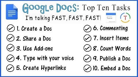 Google Docs Tutorial: Top 10 Tasks