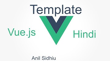Vue js tutorial in hindi #9 template with example