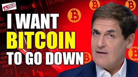 Mark Cuban Wants To Bitcoin Go Down | Here