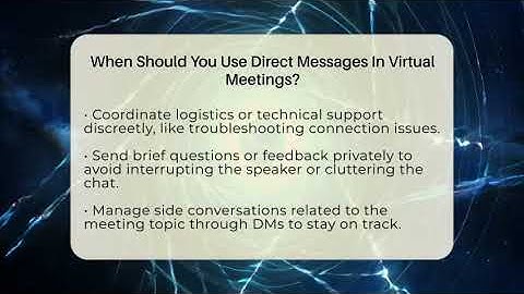 When Should You Use Direct Messages In Virtual Meetings? - Virtual Communication Hub