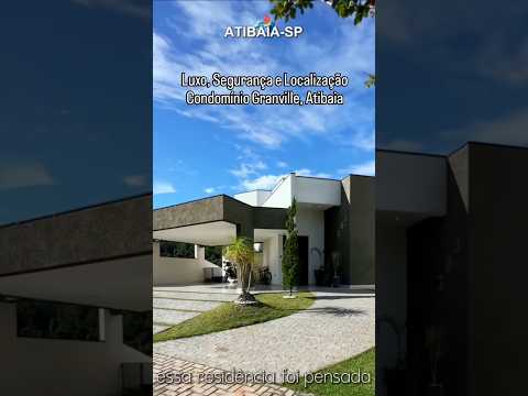 Vídeo do imóvel — Casa de luxo à venda no Condomínio Granville em Atibaia-SP