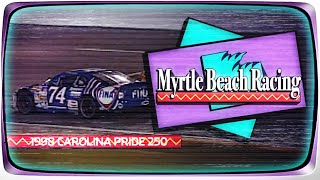 1998 Myrtle Beach 250 from Myrtle Beach Speedway | NASCAR Classic Full Race Replay