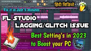 Fl studio Lag Fix 2023 | How To Boost Your PC | How To Fix Latency | Hindi Video | CPU Lag