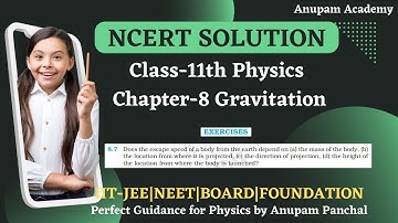 EXERSICE 8.7 || CHAPTER-8 GRAVITATION || CBSE CLASS 11 PHYSICS || NCERT SOLUTION || BOOSTER DOSE