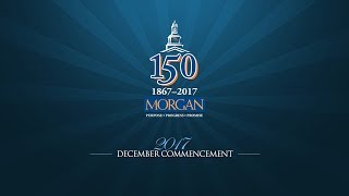 Morgan State University 2017 December Commencement
