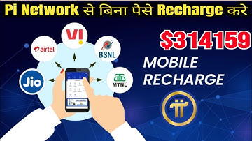 Pi Mobile Recharge - Pi Network Recharge New Update Today 🔥 Pi Network New Update Today -Pi Bye-Sell