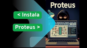 Construye tu propio Robot Educativo con Arduino Paso a Paso - Instalación de Proteus con Librerias