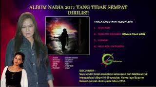 NADIA -FULL ALBUM 2017