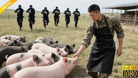 2025 Action Movie: Pig-raising soldier is a hidden Soldier King, facing 10 deadly terrorists alone.